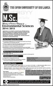 Master of Science Degree in Environmental Sciences from Open University of Sri Lanka