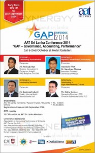 AAT Sri Lanka Conference 2014 - “GAP - Governance, Accounting, Performance” – On 1st & 2nd October 2014 at Hotel Galadari