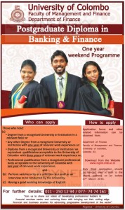 University of Colombo Postgraduate Diploma in Banking & Finance – Application Closing on 27th March 2015