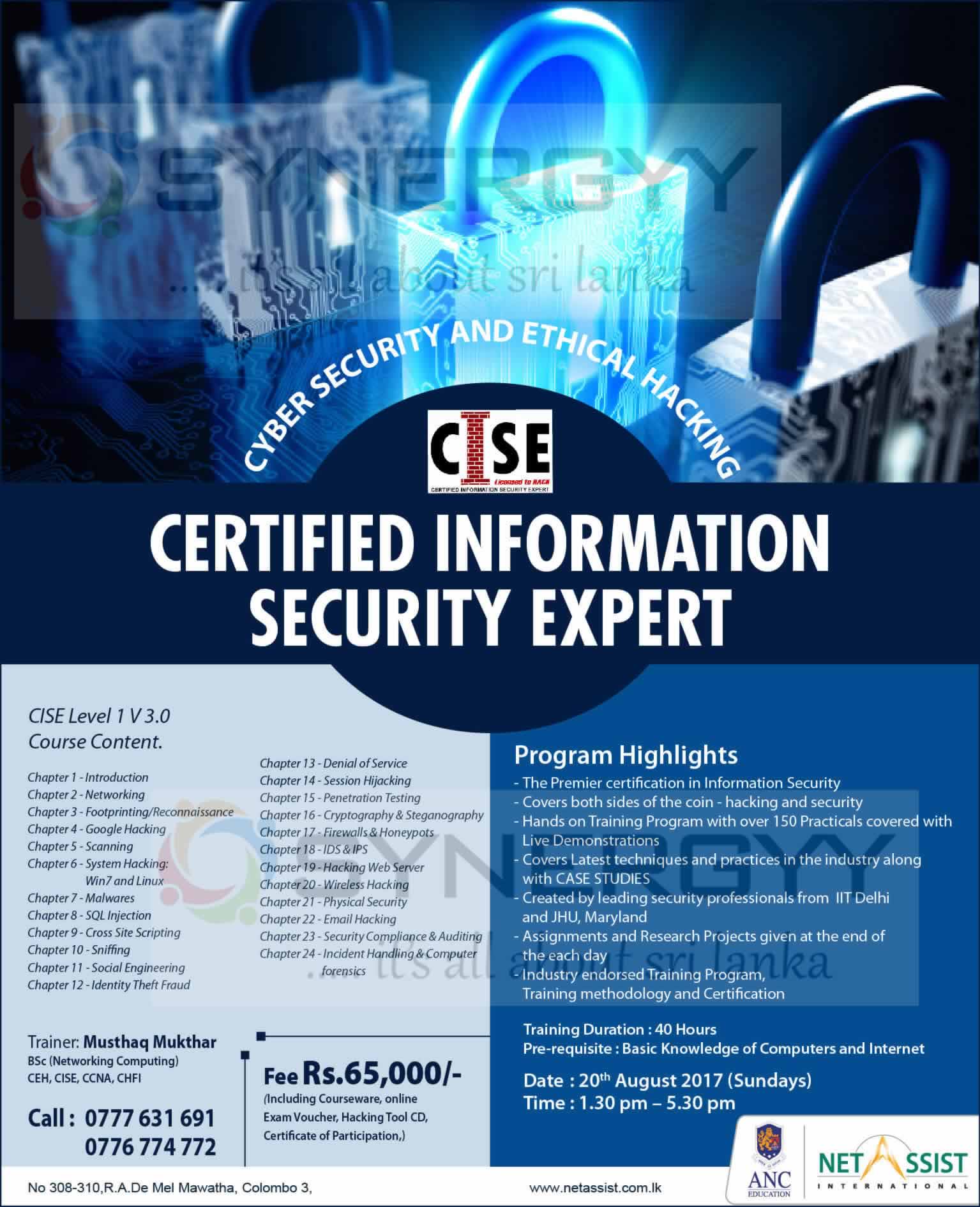 Cyber Security and Ethical Hacking by Certified Information Security Expert – Starting from 20th August 2017